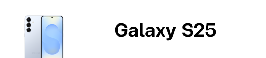 Galaxy S25